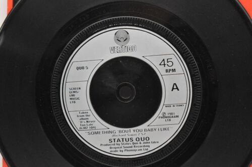 Status Quo Something 'Bout You Baby I Like 7" Vinyl Single 1981