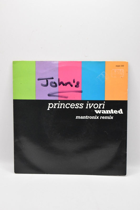 Princess Ivori Wanted Mantronix Remix 7" Vinyl Single 1990