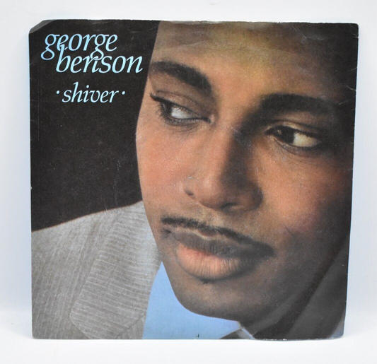 George Benson Shiver 7" Vinyl Single 1986