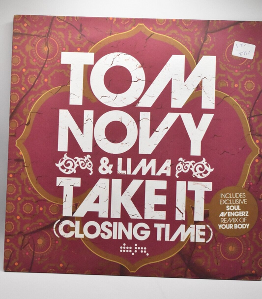 Tom Novy & Lima Take it (closing time) - 2006 UK 3-Track 12" Vinyl Single